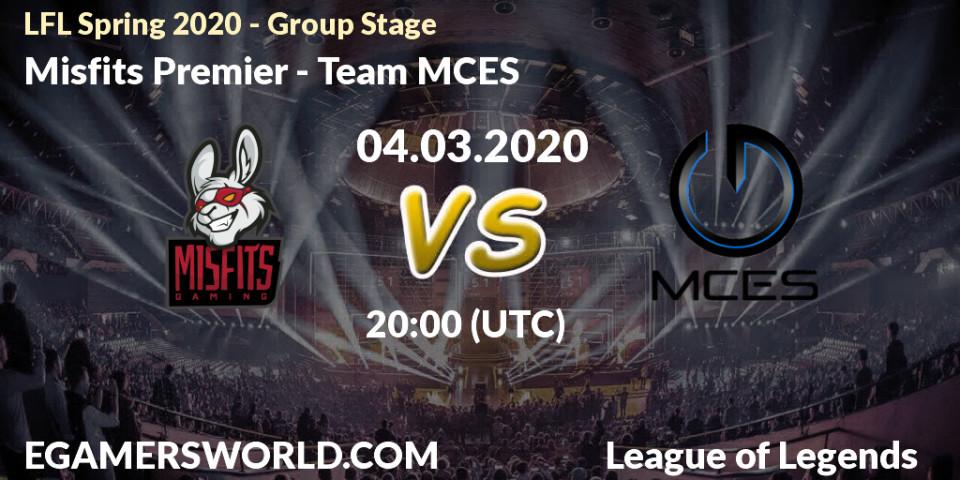 Misfits Premier - Team MCES: прогноз. 04.03.2020 at 20:00, LoL, LFL Spring 2020 - Group Stage