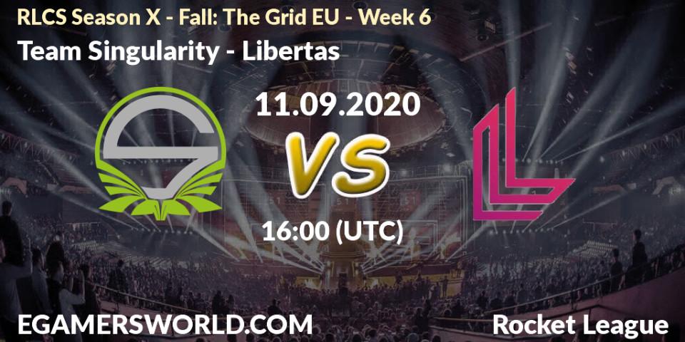Team Singularity - Libertas: прогноз. 11.09.2020 at 16:00, Rocket League, RLCS Season X - Fall: The Grid EU - Week 6