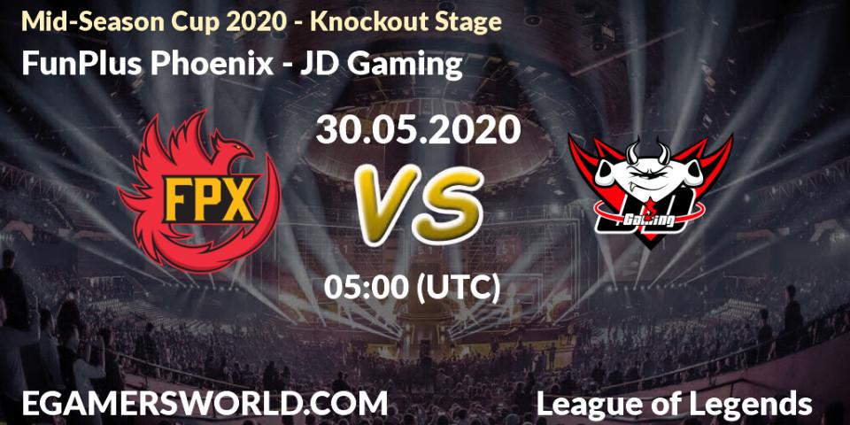 FunPlus Phoenix - JD Gaming: прогноз. 30.05.20, LoL, Mid-Season Cup 2020 - Knockout Stage