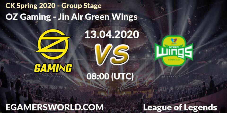 OZ Gaming - Jin Air Green Wings: прогноз. 13.04.2020 at 07:55, LoL, CK Spring 2020 - Group Stage