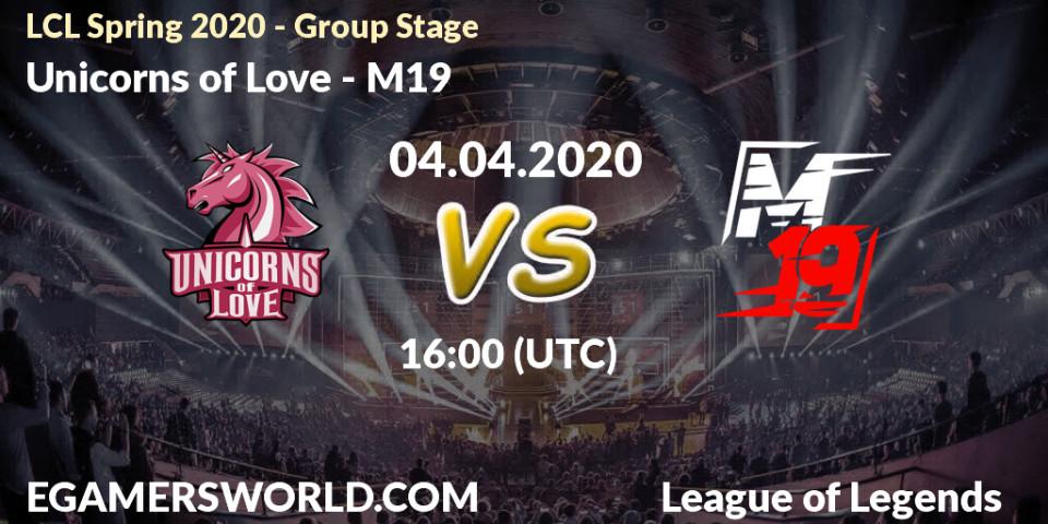 Unicorns of Love - M19: прогноз. 04.04.2020 at 17:15, LoL, LCL Spring 2020 - Group Stage