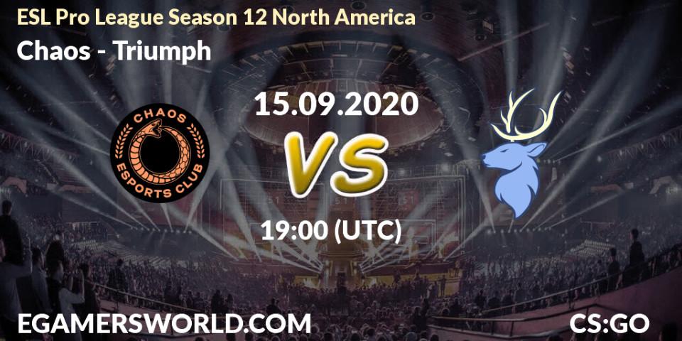 Chaos - Triumph: прогноз. 15.09.2020 at 19:00, Counter-Strike (CS2), ESL Pro League Season 12 North America