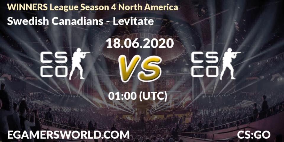Swedish Canadians - Levitate: прогноз. 18.06.2020 at 01:00, Counter-Strike (CS2), WINNERS League Season 4 North America