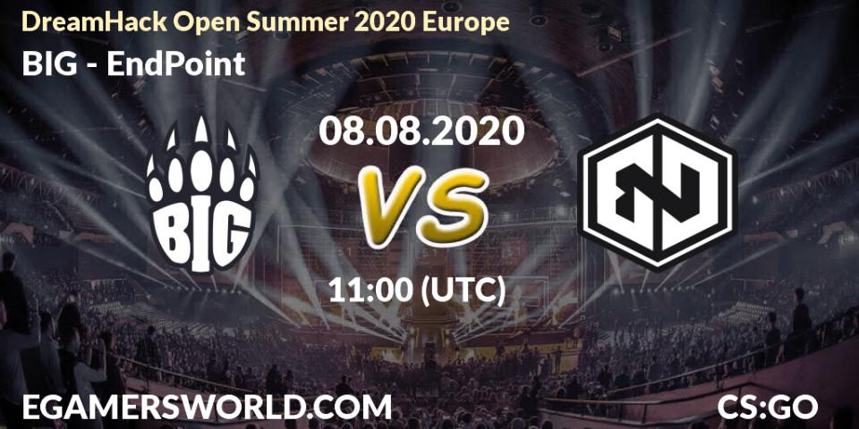 BIG - EndPoint: прогноз. 08.08.20, CS2 (CS:GO), DreamHack Open Summer 2020 Europe