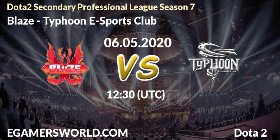 Blaze - Typhoon E-Sports Club: прогноз. 06.05.20, Dota 2, Dota2 Secondary Professional League 2020