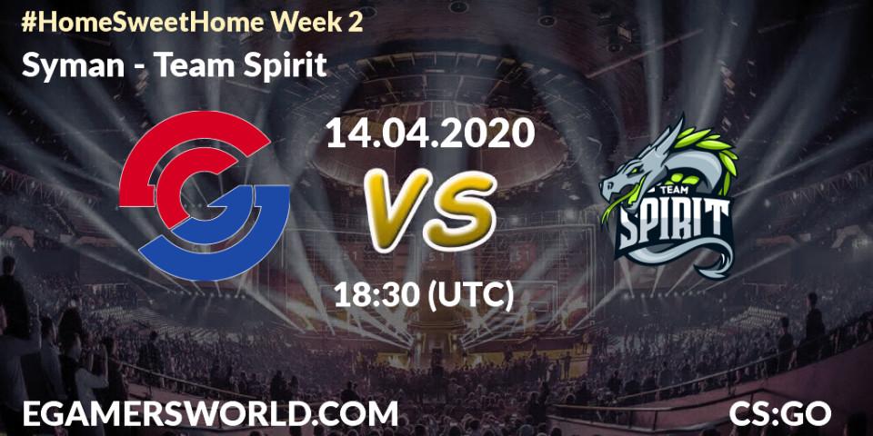 Syman - Team Spirit: прогноз. 14.04.2020 at 18:30, Counter-Strike (CS2), #Home Sweet Home Week 2