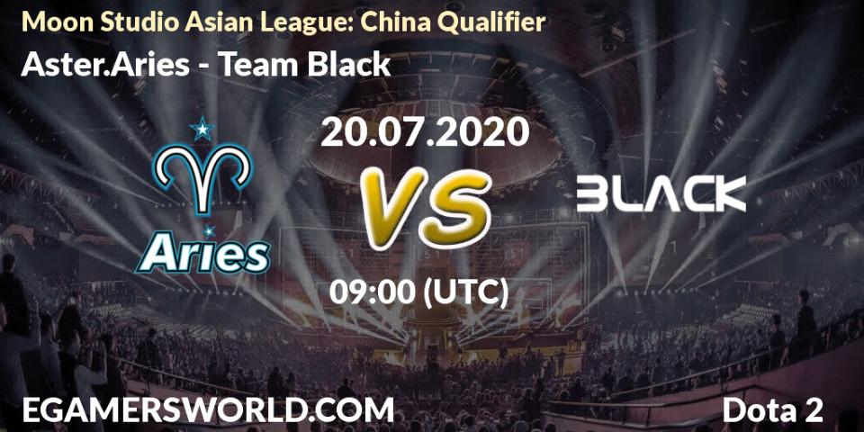 Aster.Aries - Team Black: прогноз. 20.07.2020 at 09:02, Dota 2, Moon Studio Asian League: China Qualifier