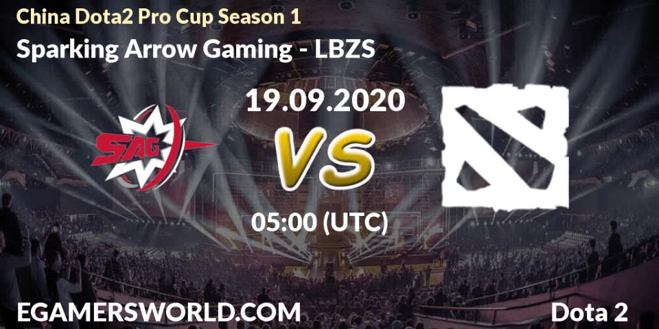 Sparking Arrow Gaming - LBZS: прогноз. 19.09.2020 at 05:02, Dota 2, China Dota2 Pro Cup Season 1