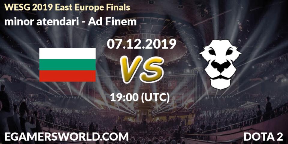 minor atendari - Ad Finem: прогноз. 07.12.19, Dota 2, WESG 2019 East Europe Finals