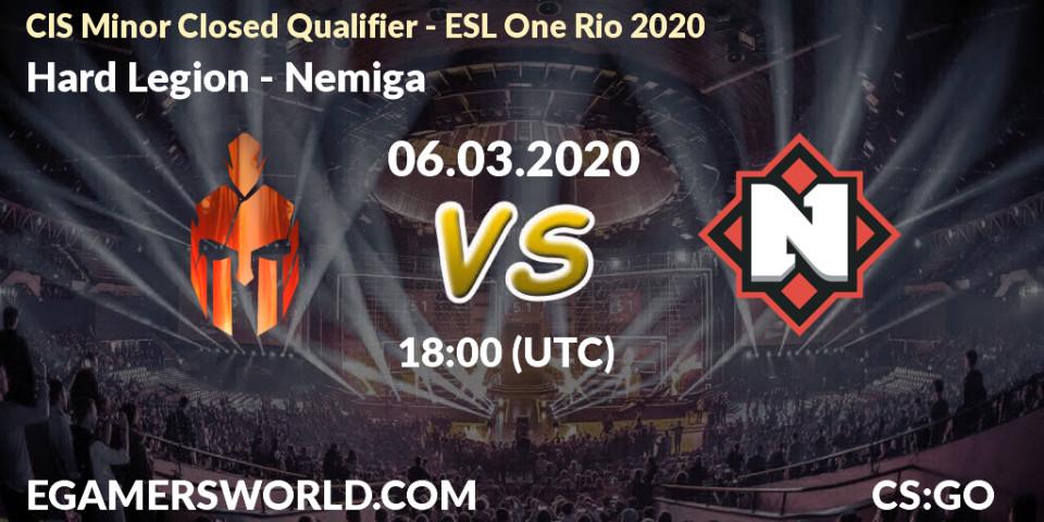 Hard Legion - Nemiga: прогноз. 06.03.2020 at 18:00, Counter-Strike (CS2), CIS Minor Closed Qualifier - ESL One Rio 2020