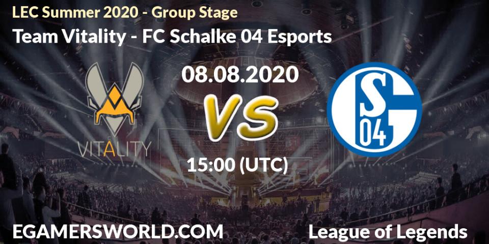 Team Vitality - FC Schalke 04 Esports: прогноз. 08.08.20, LoL, LEC Summer 2020 - Group Stage