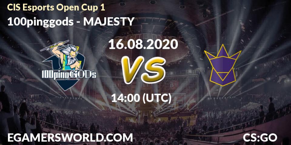 100pinggods - MAJESTY: прогноз. 16.08.2020 at 14:00, Counter-Strike (CS2), CIS Esports Open Cup 1