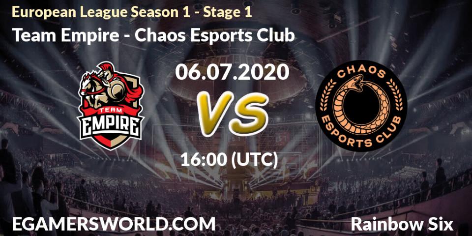 Team Empire - Chaos Esports Club: прогноз. 06.07.2020 at 16:00, Rainbow Six, European League Season 1 - Stage 1