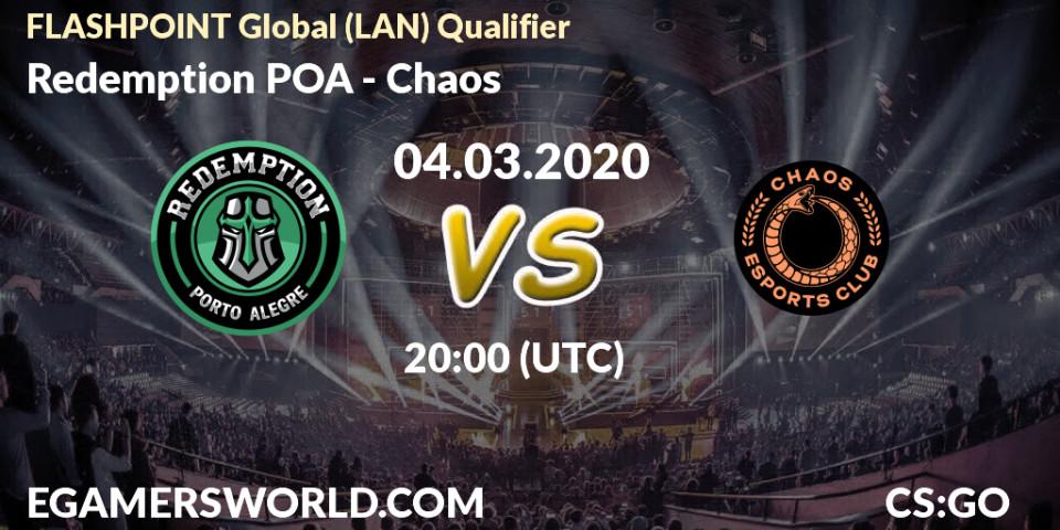 Redemption POA - Chaos: прогноз. 04.03.20, CS2 (CS:GO), FLASHPOINT Global (LAN) Qualifier