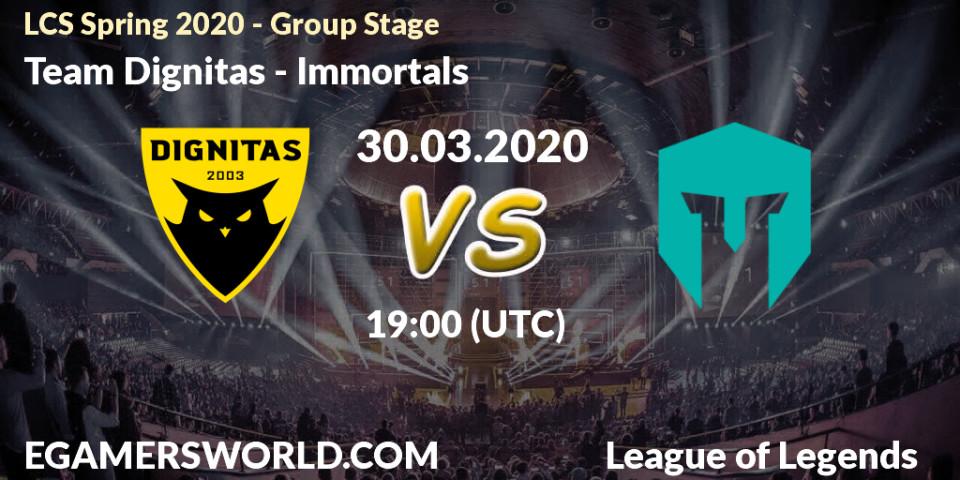Team Dignitas - Immortals: прогноз. 30.03.20, LoL, LCS Spring 2020 - Group Stage