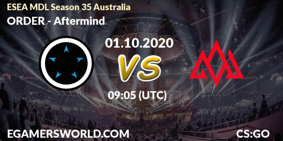 ORDER - Aftermind: прогноз. 01.10.20, CS2 (CS:GO), ESEA MDL Season 35 Australia