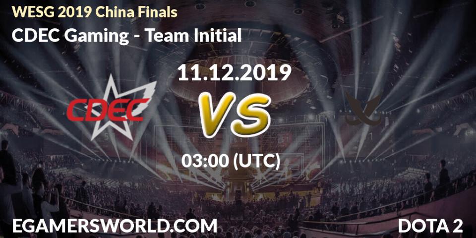 CDEC Gaming - Team Initial: прогноз. 11.12.2019 at 03:00, Dota 2, WESG 2019 China Finals