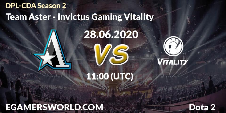 Team Aster - Invictus Gaming Vitality: прогноз. 28.06.2020 at 11:21, Dota 2, DPL-CDA Professional League Season 2