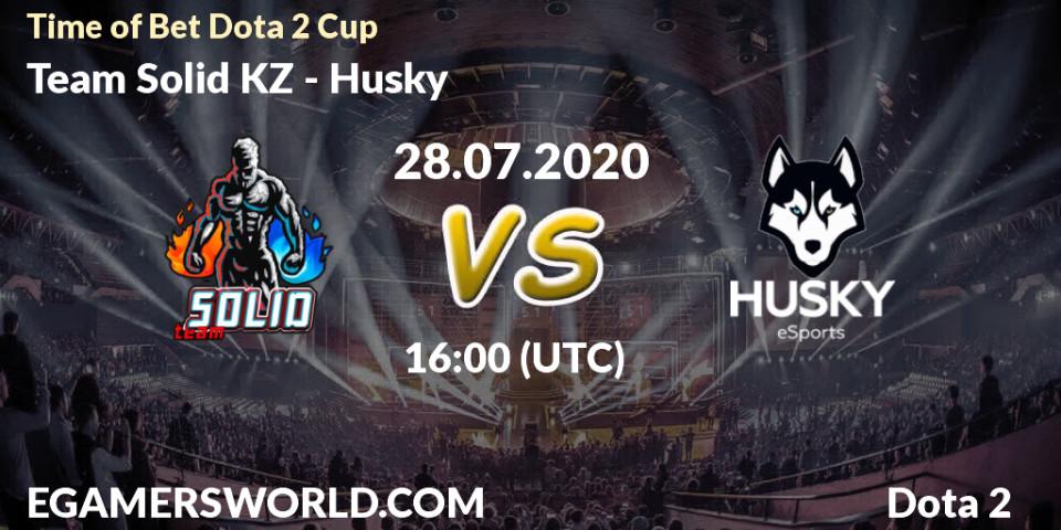 Team Solid KZ - Husky: прогноз. 28.07.2020 at 16:05, Dota 2, Time of Bet Dota 2 Cup
