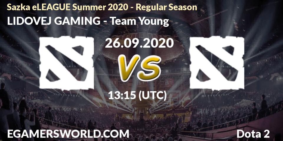 LIDOVEJ GAMING - Team Young: прогноз. 26.09.2020 at 14:05, Dota 2, Sazka eLEAGUE Summer 2020 - Regular Season