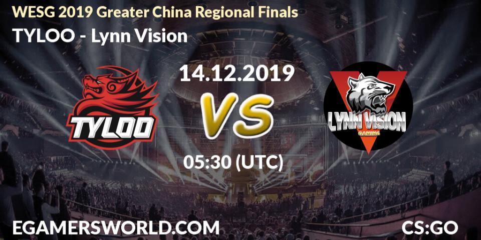 TYLOO - Lynn Vision: прогноз. 14.12.19, CS2 (CS:GO), WESG 2019 Greater China Regional Finals