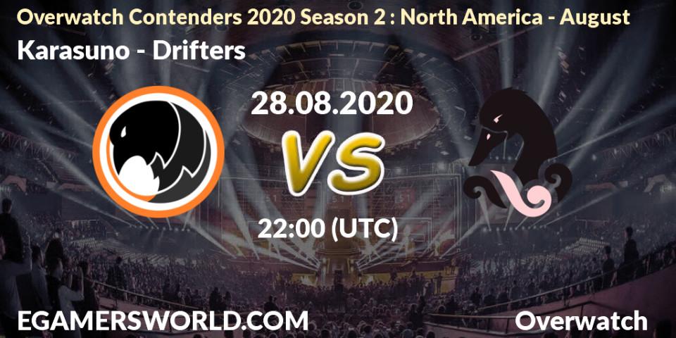 Karasuno - Drifters: прогноз. 28.08.2020 at 22:30, Overwatch, Overwatch Contenders 2020 Season 2: North America - August