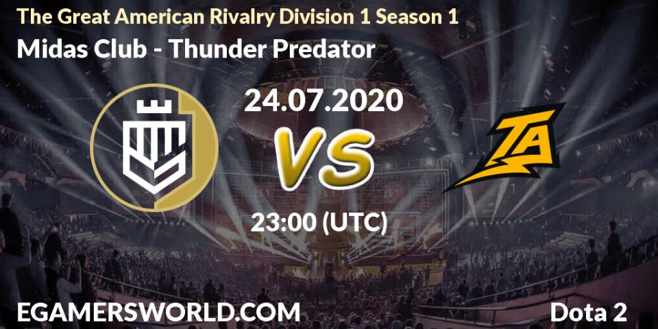 Midas Club - Thunder Predator: прогноз. 24.07.2020 at 00:24, Dota 2, The Great American Rivalry Division 1 Season 1