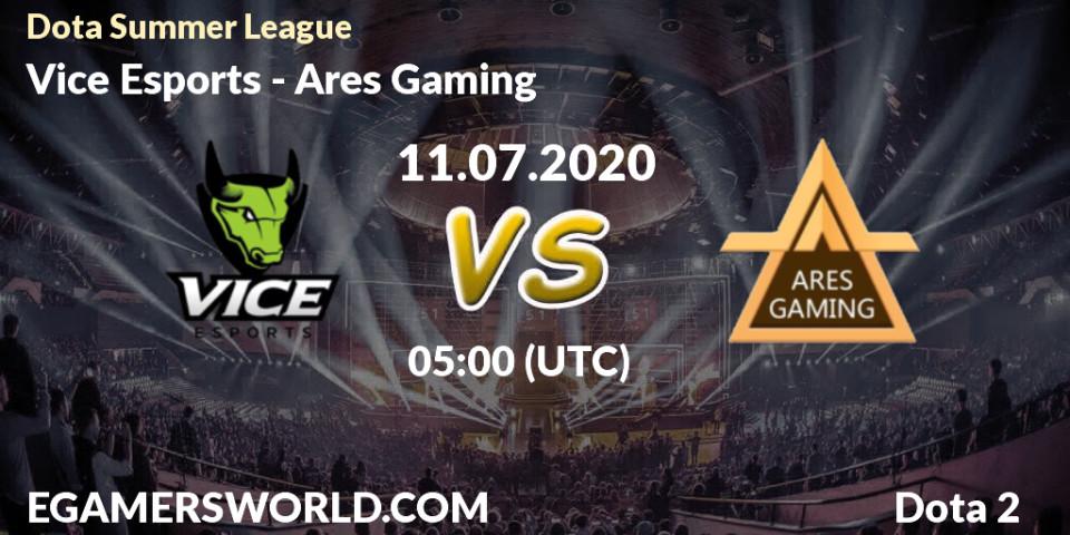Vice Esports - Ares Gaming: прогноз. 11.07.2020 at 05:03, Dota 2, Dota Summer League