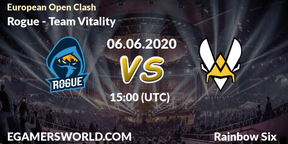 Rogue - Team Vitality: прогноз. 06.06.2020 at 18:00, Rainbow Six, European Open Clash