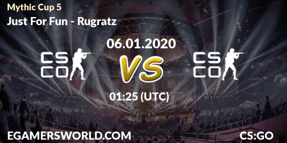 Just For Fun - Rugratz: прогноз. 06.01.2020 at 01:25, Counter-Strike (CS2), Mythic Cup 5