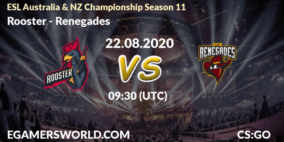 Rooster - Renegades: прогноз. 22.08.2020 at 08:55, Counter-Strike (CS2), ESL Australia & NZ Championship Season 11