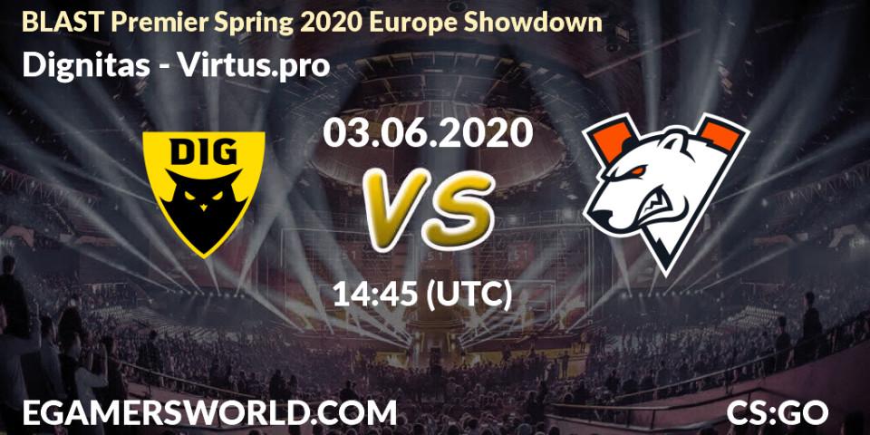 Dignitas - Virtus.pro: прогноз. 03.06.2020 at 14:45, Counter-Strike (CS2), BLAST Premier Spring 2020 Europe Showdown