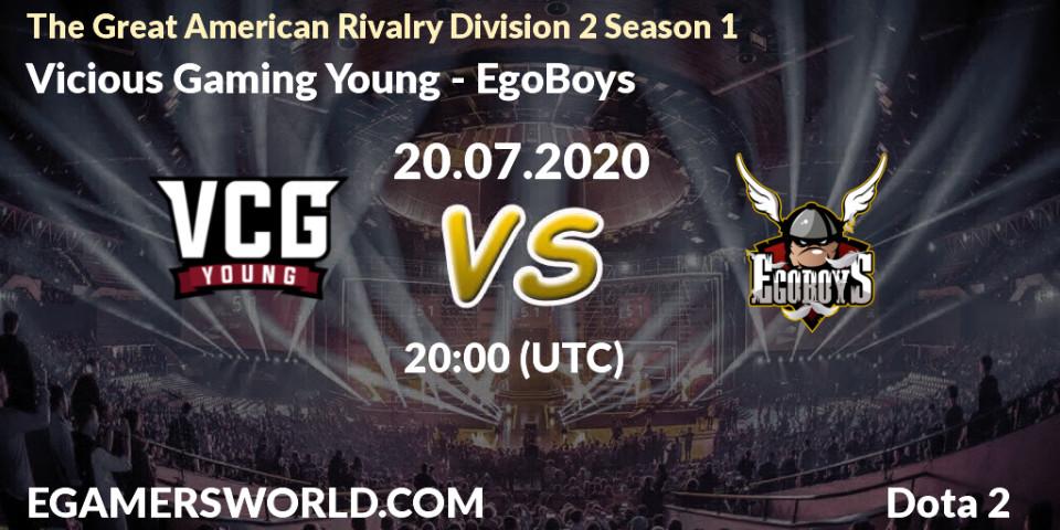 Vicious Gaming Young - EgoBoys: прогноз. 20.07.2020 at 20:26, Dota 2, The Great American Rivalry Division 2 Season 1