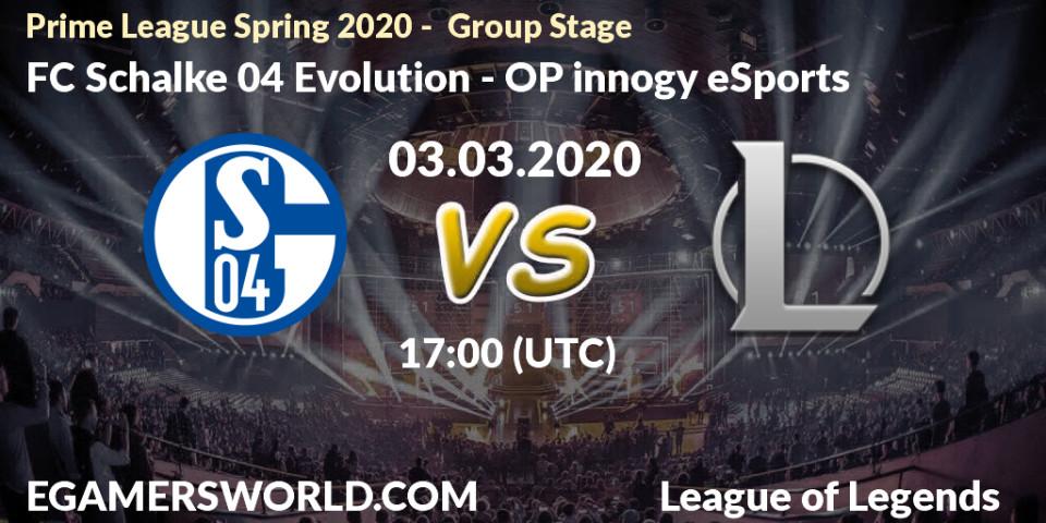 FC Schalke 04 Evolution - OP innogy eSports: прогноз. 03.03.2020 at 20:00, LoL, Prime League Spring 2020 - Group Stage