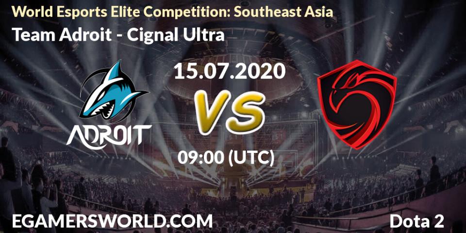 Team Adroit - Cignal Ultra: прогноз. 15.07.20, Dota 2, World Esports Elite Competition: Southeast Asia
