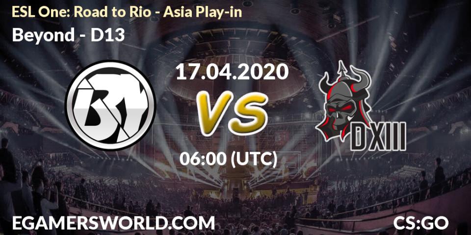 Beyond - D13: прогноз. 17.04.2020 at 06:00, Counter-Strike (CS2), ESL One: Road to Rio - Asia Play-in