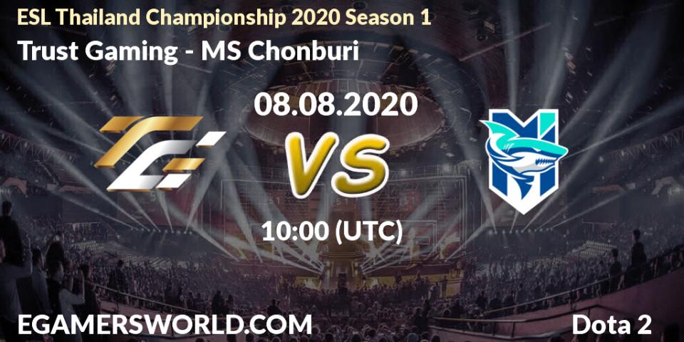 Trust Gaming - MS Chonburi: прогноз. 07.08.20, Dota 2, ESL Thailand Championship 2020 Season 1