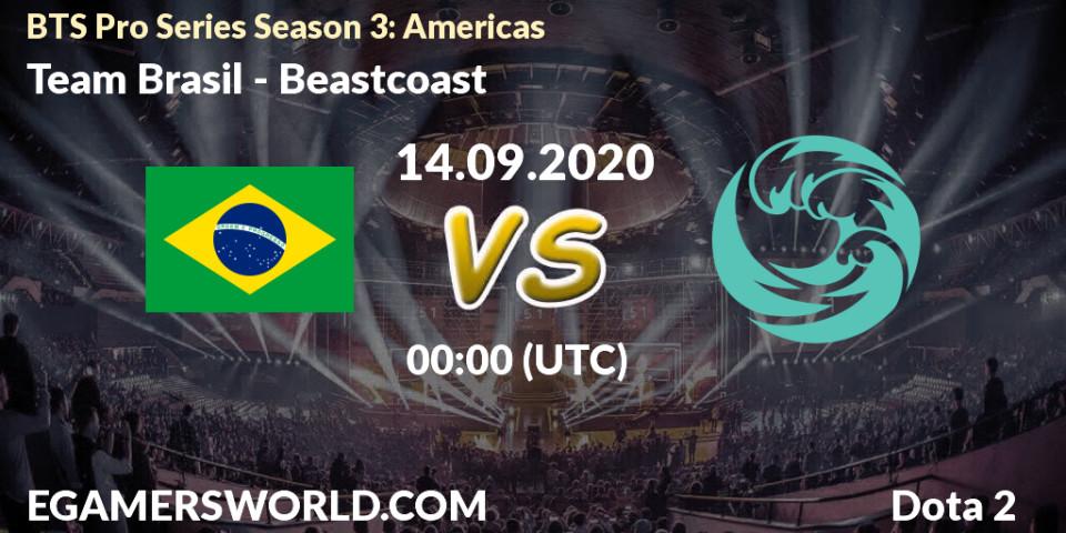 Team Brasil - Beastcoast: прогноз. 14.09.2020 at 00:28, Dota 2, BTS Pro Series Season 3: Americas
