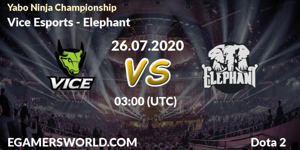 Vice Esports - Elephant: прогноз. 26.07.2020 at 03:22, Dota 2, Yabo Ninja Championship