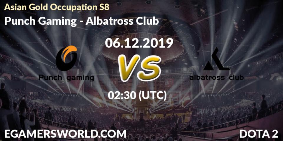 Punch Gaming - Albatross Club: прогноз. 10.12.2019 at 02:30, Dota 2, Asian Gold Occupation S8 