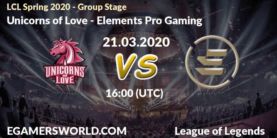 Unicorns of Love - Elements Pro Gaming: прогноз. 21.03.2020 at 16:00, LoL, LCL Spring 2020 - Group Stage