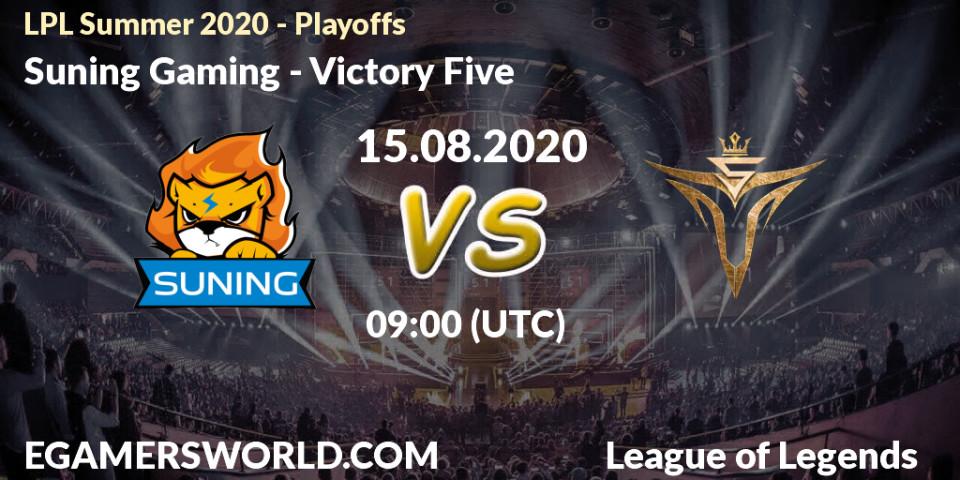 Suning Gaming - Victory Five: прогноз. 15.08.2020 at 09:18, LoL, LPL Summer 2020 - Playoffs