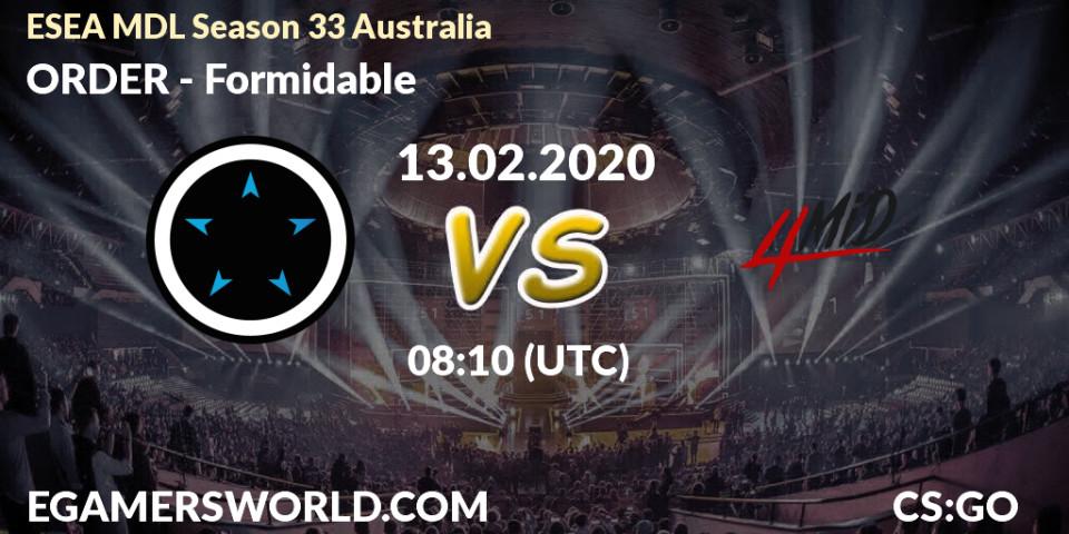 ORDER - Formidable: прогноз. 13.02.2020 at 08:10, Counter-Strike (CS2), ESEA MDL Season 33 Australia