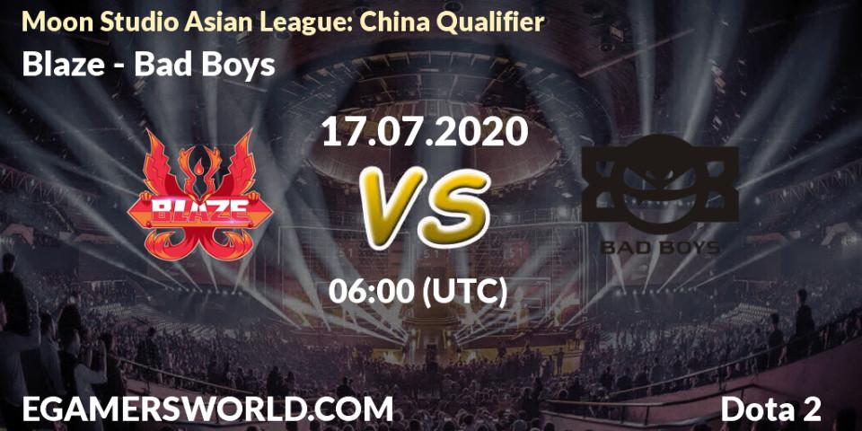 Blaze - Bad Boys: прогноз. 17.07.2020 at 06:11, Dota 2, Moon Studio Asian League: China Qualifier