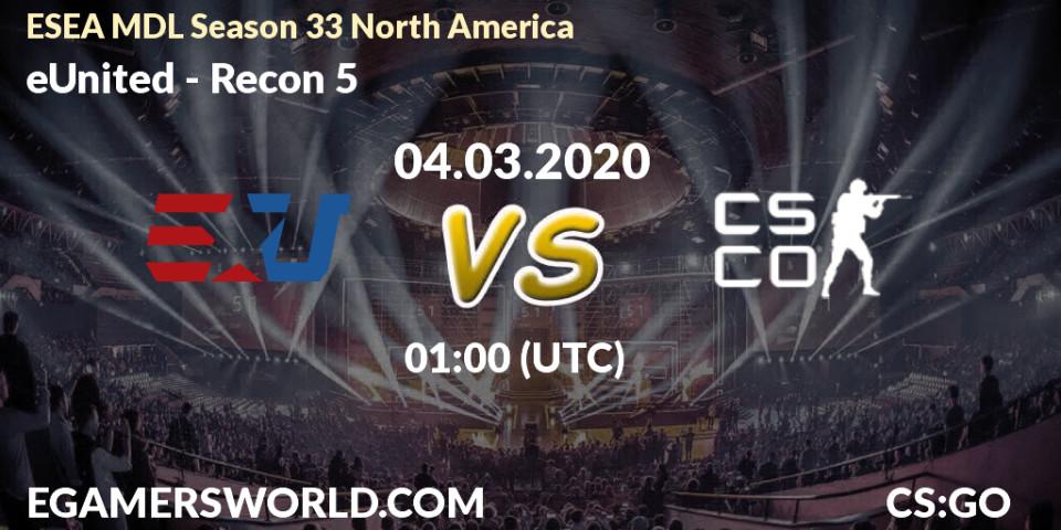 eUnited - Recon 5: прогноз. 04.03.20, CS2 (CS:GO), ESEA MDL Season 33 North America