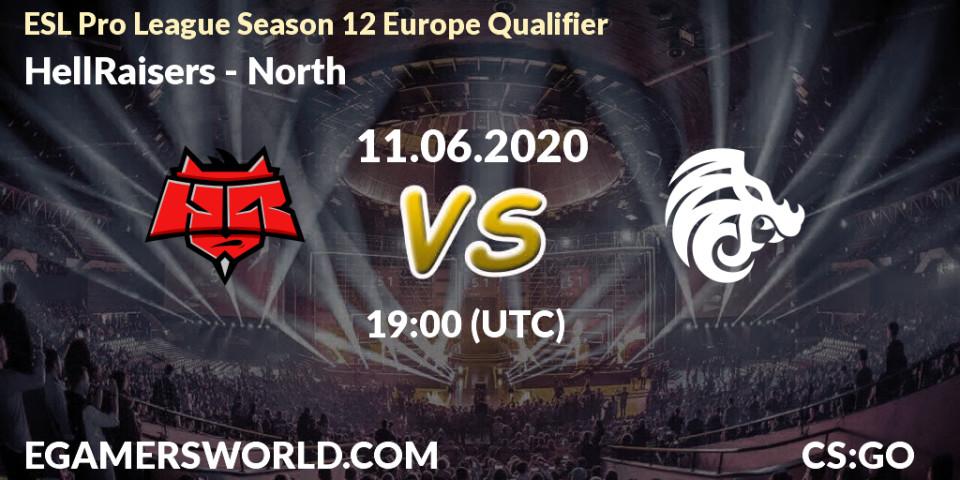 HellRaisers - North: прогноз. 11.06.20, CS2 (CS:GO), ESL Pro League Season 12 Europe Qualifier