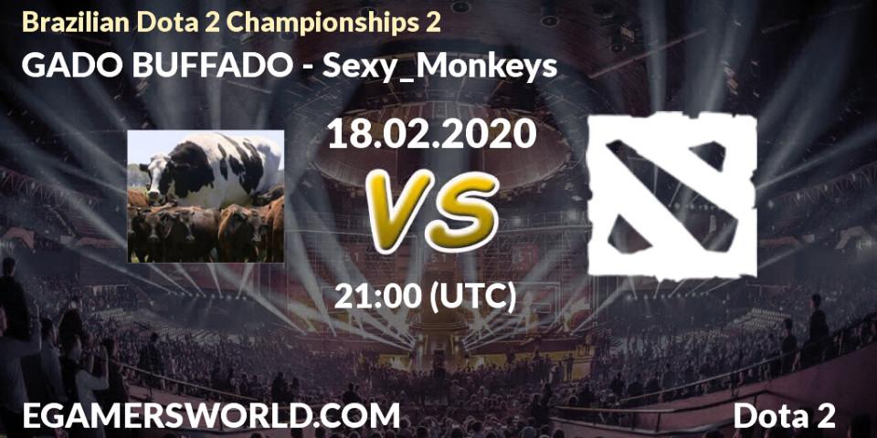 GADO BUFFADO - Sexy_Monkeys: прогноз. 18.02.20, Dota 2, Brazilian Dota 2 Championships 2