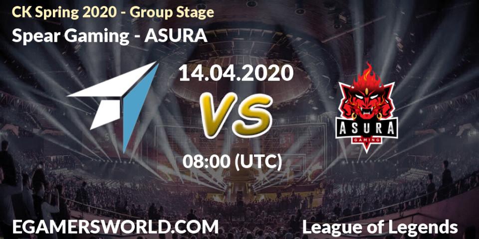 Spear Gaming - ASURA: прогноз. 14.04.20, LoL, CK Spring 2020 - Group Stage