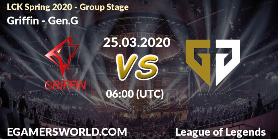 Griffin - Gen.G: прогноз. 25.03.2020 at 05:23, LoL, LCK Spring 2020 - Group Stage