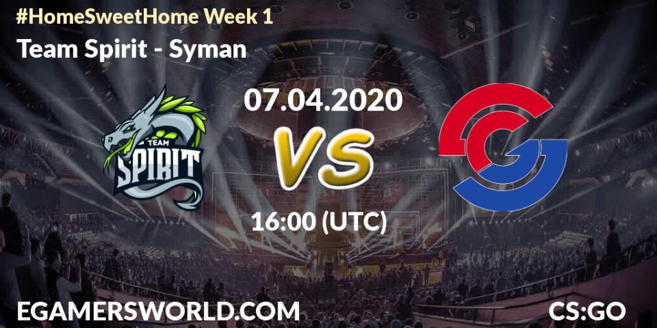 Team Spirit - Syman: прогноз. 07.04.2020 at 16:00, Counter-Strike (CS2), #Home Sweet Home Week 1